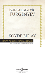 İvan Sergeyeviç Turgenyev - Köyde Bir Ay İvan Sergeyeviç Turgenyev - Köyde Bir Ay
