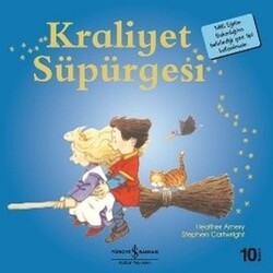 Heather Amery - Kraliyet Süpürgesi Heather Amery - Kraliyet Süpürgesi