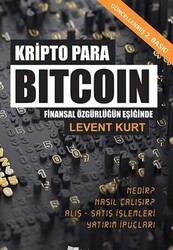 Levent Kurt - Kripto Para Bitcoin Levent Kurt - Kripto Para Bitcoin