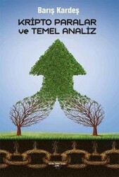 Barış Kardeş - Kripto Paralar ve Temel Analiz Barış Kardeş - Kripto Paralar ve Temel Analiz
