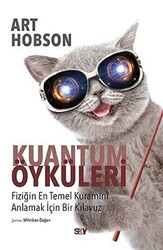 Art Hobson - Kuantum Öyküleri Art Hobson - Kuantum Öyküleri
