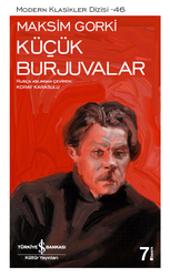 Maksim Gorki - Küçük Burjuvalar Maksim Gorki - Küçük Burjuvalar