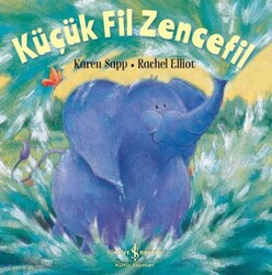 Rachel Elliott - Küçük Fil Zencefil Rachel Elliott - Küçük Fil Zencefil