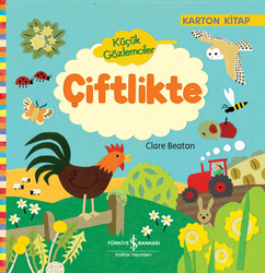 Clare Beaton - Küçük Gözlemciler - Çiftlikte Clare Beaton - Küçük Gözlemciler - Çiftlikte