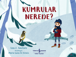 Lisa J. Amstutz - Kumrular Nerede? Lisa J. Amstutz - Kumrular Nerede?
