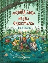 Kurbağa Sanço ve Neşeli Orkestrası - Thumbnail
