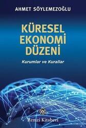 Küresel Ekonomi Düzeni