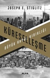 JOSEPH E. STIGLITZ - Küreselleşme JOSEPH E. STIGLITZ - Küreselleşme