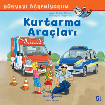 Kurtarma Araçları - Dünyayı Öğreniyorum