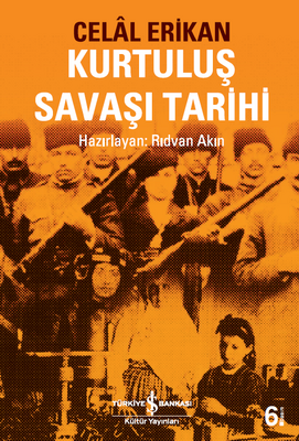 Kurtuluş Savaşı Tarihi