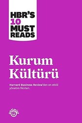 Harvard Business Review - Kurum Kültürü Harvard Business Review - Kurum Kültürü