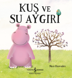 Nico Hercules - Kuş ve Su Aygırı Nico Hercules - Kuş ve Su Aygırı