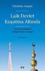 Christian Joppke - Laik Devlet Kuşatma Altında Christian Joppke - Laik Devlet Kuşatma Altında