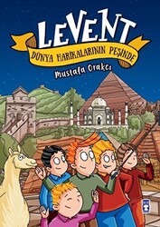 Mustafa Orakçı - Levent Dünya Harikalarının Peşinde Mustafa Orakçı - Levent Dünya Harikalarının Peşinde