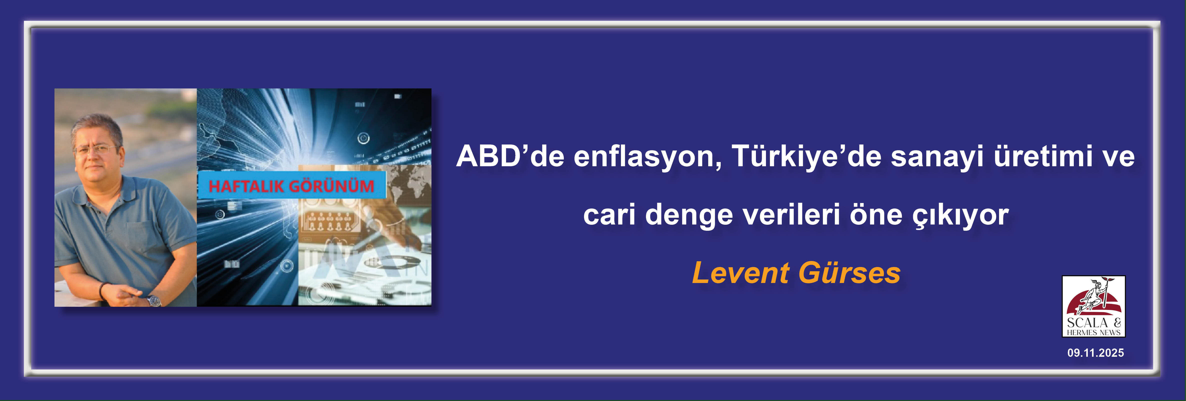 levent-gurses-abdde-enflasyon-turkiyede-sanayi-uretimi