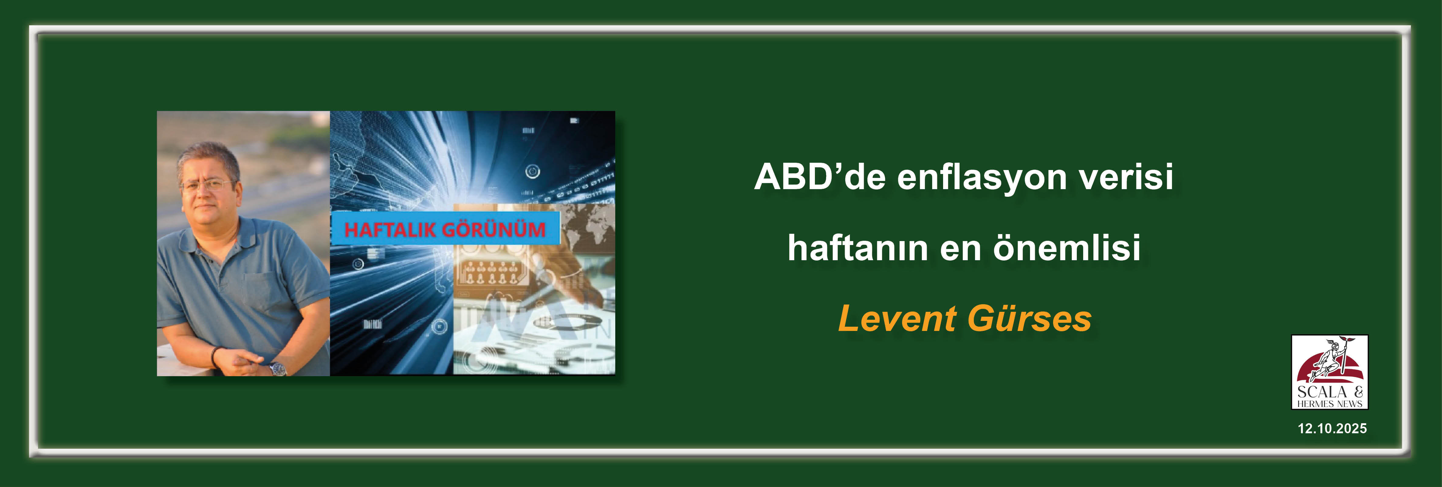 levent-gurses-abdde-enflasyon-verisi-haftanin-en-onemlisi