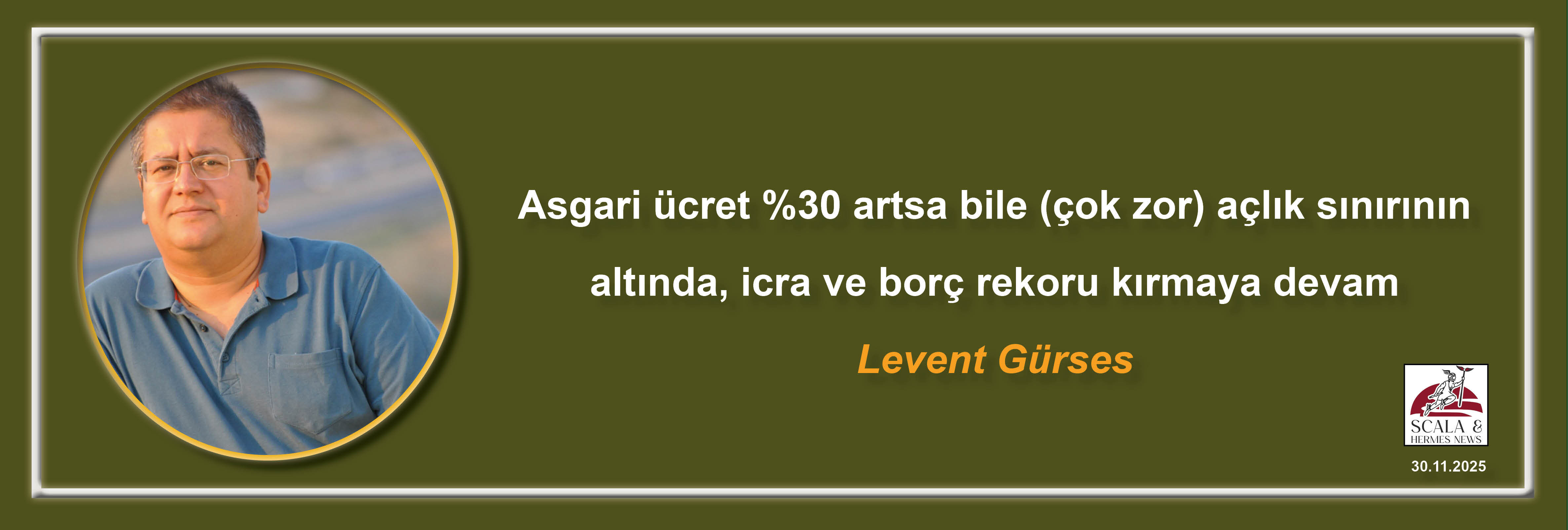 levent-gurses-asgari-ucret-30-artsa-bile-cok-zor-aclik-sinirinin-altinda