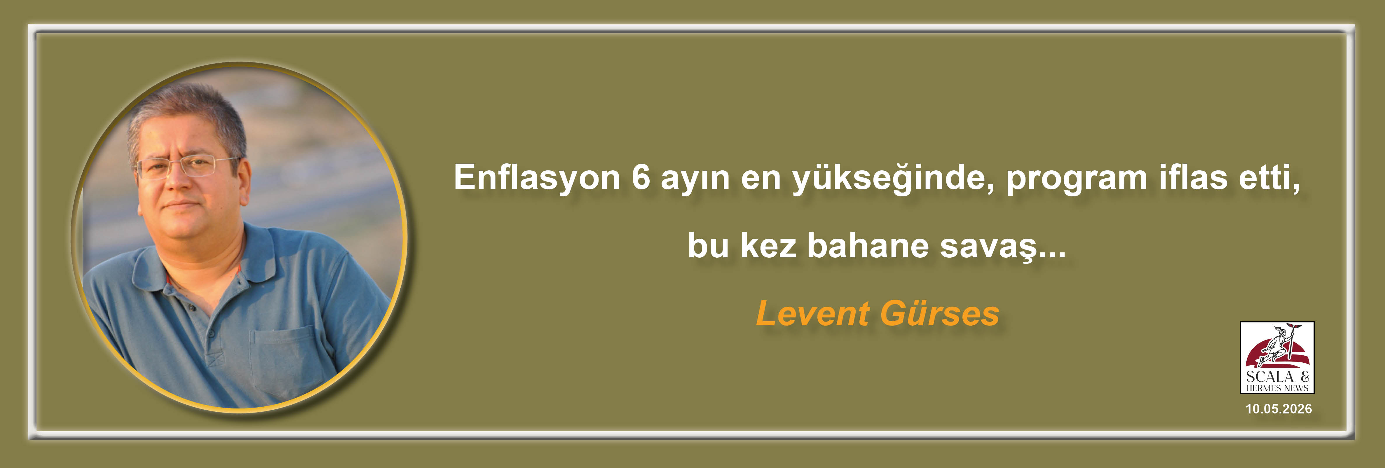 levent-gurses-enflasyon-6-ayin-en-yukseginde-program-iflas-etti-bu-kez-bahane-savas