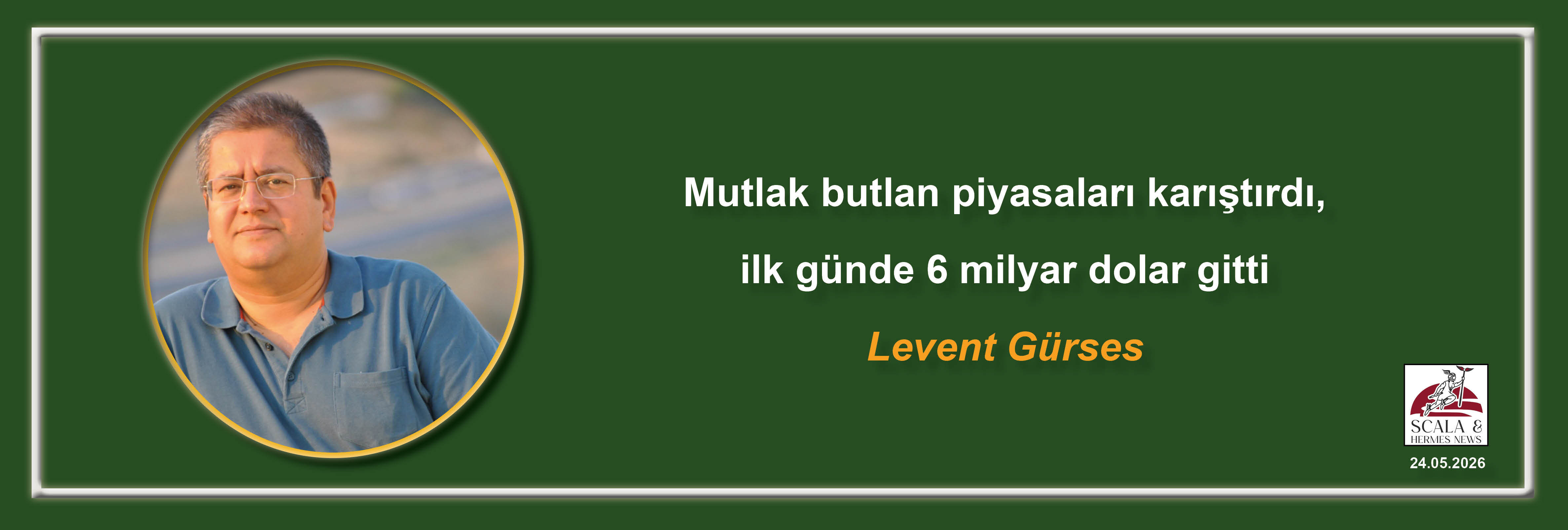 levent-gurses-mutlak-butlan-piyasalari-karistirdi-ilk-gunde-6-milyar-dolar-gitti