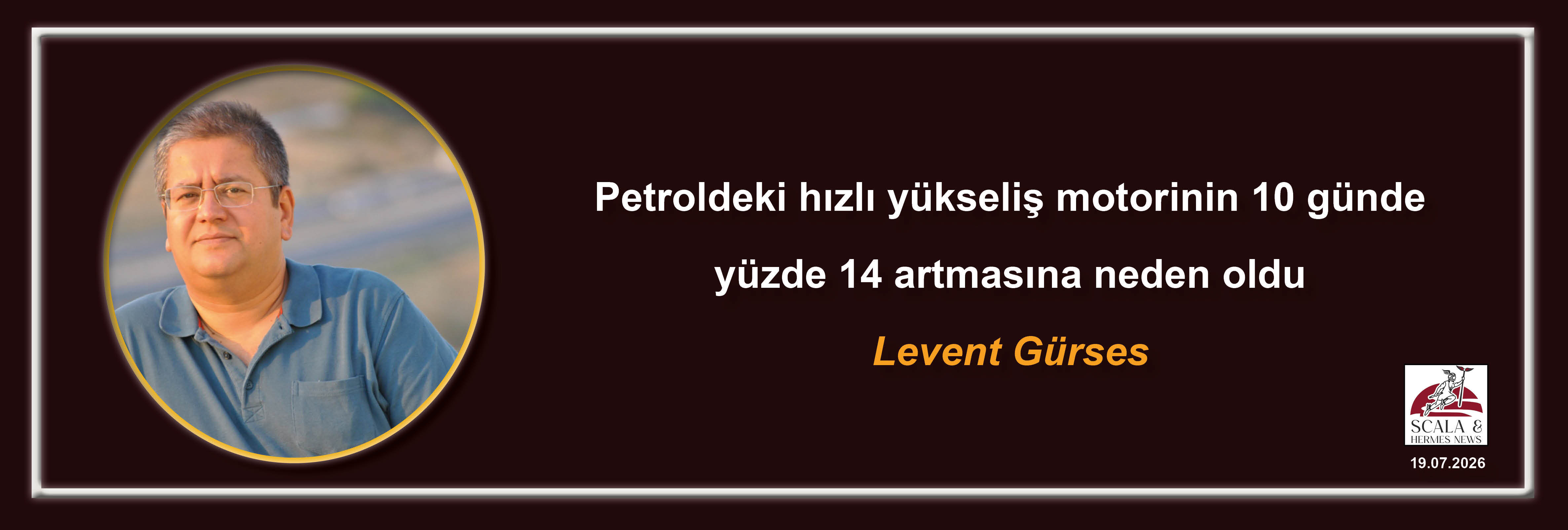 levent-gurses-petroldeki-hizli-yukselis-motorinin-10-gunde-yuzde-14-artmasina-neden-oldu