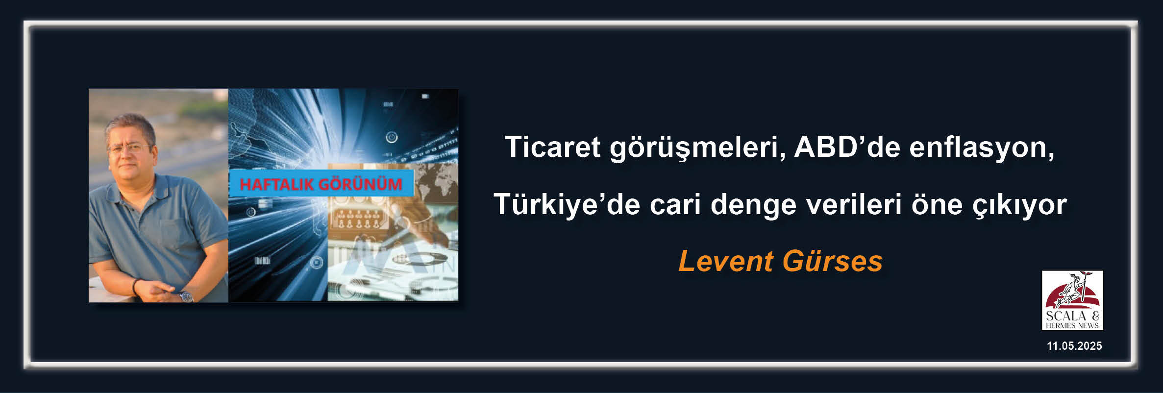 levent-gurses-ticaret-gorusmeleri