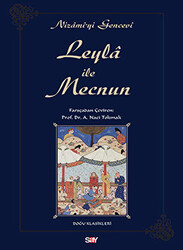 Nizami-yi Gencevi - Leyla ile Mecnun Nizami-yi Gencevi - Leyla ile Mecnun