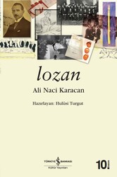 Ali Naci Karacan - Lozan Ali Naci Karacan - Lozan