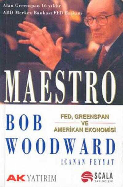 Maestro Fed, Greenspan Ve Amerikan Ekonomisi