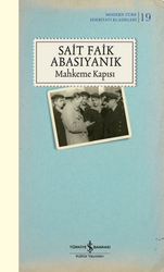 Sait Faik Abasıyanık - Mahkeme Kapısı Sait Faik Abasıyanık - Mahkeme Kapısı