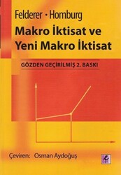 Bernhard Felderer,Stefan Homburg - Makro İktisat ve Yeni Makro İktisat Bernhard Felderer,Stefan Homburg - Makro İktisat ve Yeni Makro İktisat