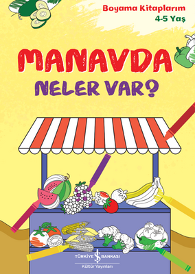 Manavda Neler Var?