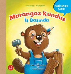 Lena Haase - Marangoz Kunduz İş Başında - Hadi Sen De Katıl! Lena Haase - Marangoz Kunduz İş Başında - Hadi Sen De Katıl!