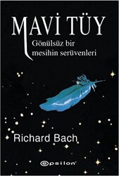 Richard Bach - Mavi Tüy Richard Bach - Mavi Tüy