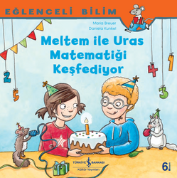 Maria Breuer - Meltem ile Uras Matematiği Keşfediyor - Eğlenceli Bilim Maria Breuer - Meltem ile Uras Matematiği Keşfediyor - Eğlenceli Bilim