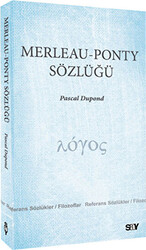 Pascal Dupond - Merleau - Ponty Sözlüğü Pascal Dupond - Merleau - Ponty Sözlüğü