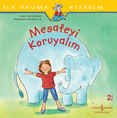 Mesafeyi Koruyalım - İlk Okuma Kitabım