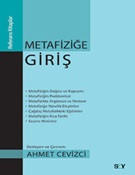 Ahmet Cevizci - Metafiziğe Giriş Ahmet Cevizci - Metafiziğe Giriş