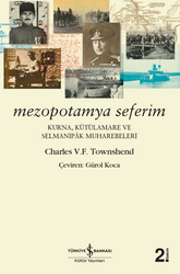 Charles V. F. Townshend - Mezopotamya Seferim Charles V. F. Townshend - Mezopotamya Seferim