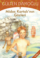 Gülten Dayıoğlu - Midos Kartalı’nın Gözleri Gülten Dayıoğlu - Midos Kartalı’nın Gözleri