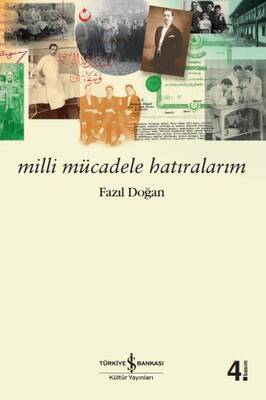 Milli Mücadele Hatıralarım