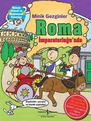 John Malam - Minik Gezginler : Roma İmparatorluğu’nda John Malam - Minik Gezginler : Roma İmparatorluğu’nda
