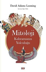 David Adams Leeming - Mitoloji - Kahramanın Yolculuğu David Adams Leeming - Mitoloji - Kahramanın Yolculuğu