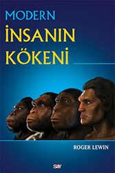 Roger Lewin - Modern İnsanın Kökeni Roger Lewin - Modern İnsanın Kökeni