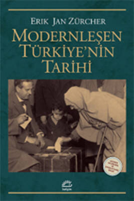 Modernleşen Türkiye’nin Tarihi