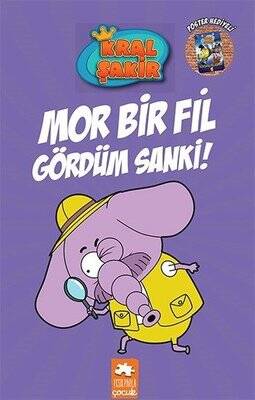 Mor Bir Fil Gördüm Sanki - Kral Şakir 7