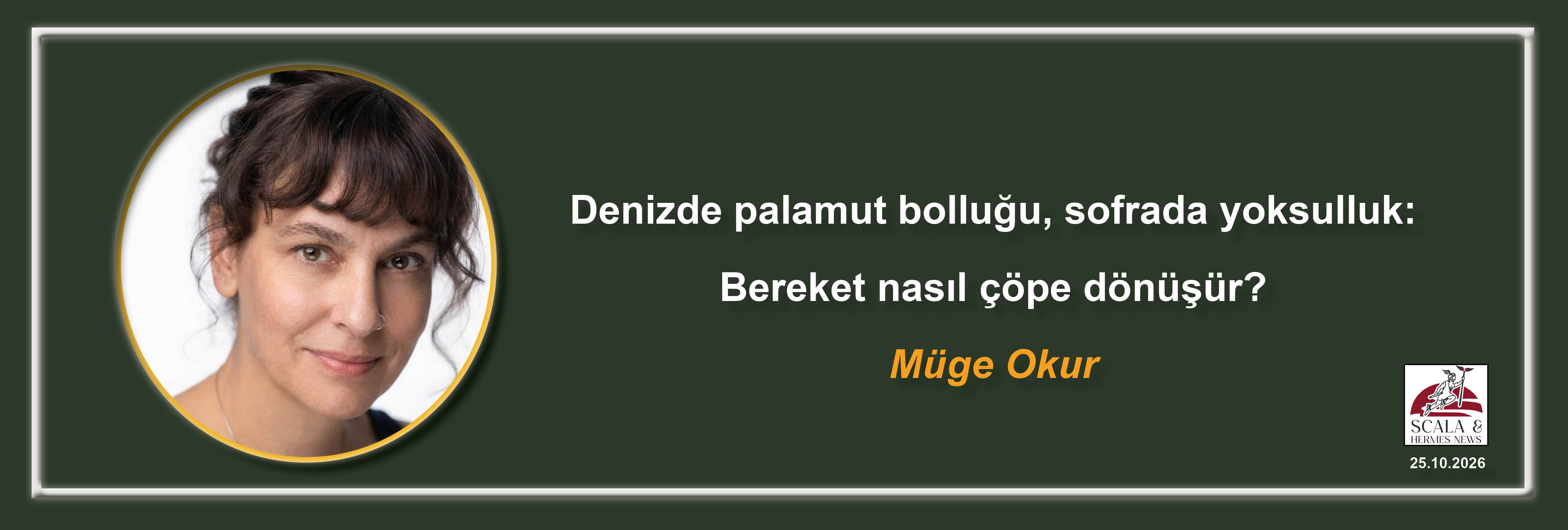 muge-okur-denizde-palamut-bollugu-sofrada-yoksulluk-bereket-nasil-cope-donusur