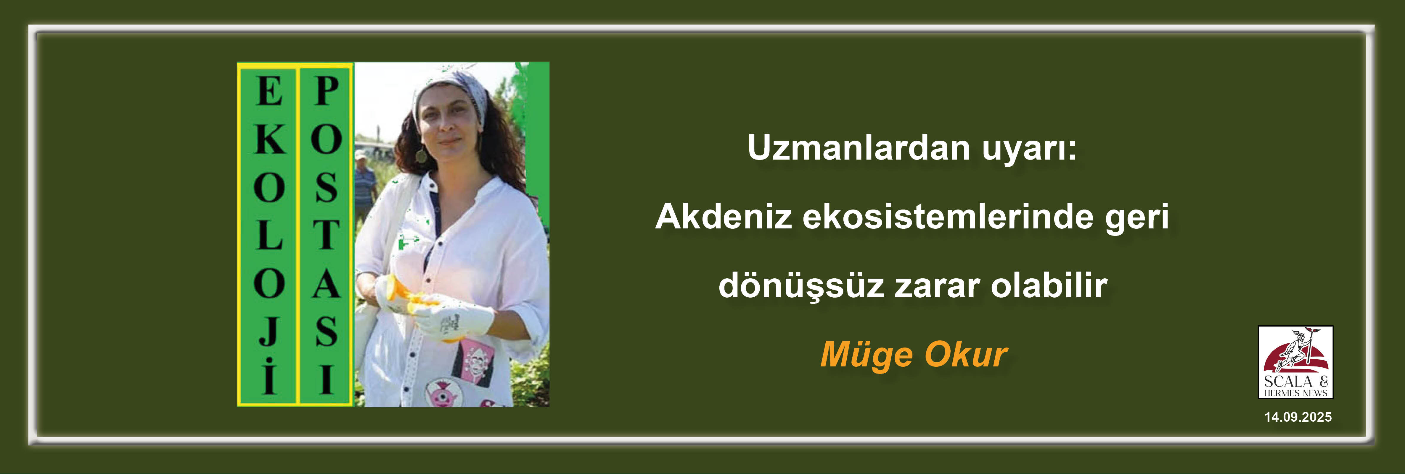 muge-okur-uzmanlardan-uyari-akdeniz-ekosistemlerinde-geri-donussuz-zarar-olabilir