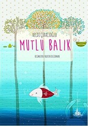 Vecdi Çıracıoğlu - Mutlu Balık Vecdi Çıracıoğlu - Mutlu Balık
