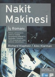 Richard Klapholz,Alex Klarman - Nakit Makinesi İş Romanı Richard Klapholz,Alex Klarman - Nakit Makinesi İş Romanı