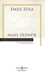 Emile Zola - Nasıl Ölünür Emile Zola - Nasıl Ölünür